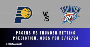pacers vs thunder prediction sportsbookwire